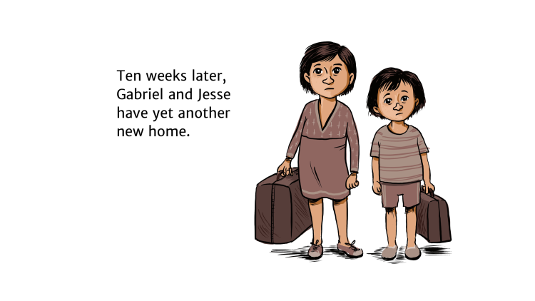 ten weeks later Gabriel and Jesse have yet another new home.