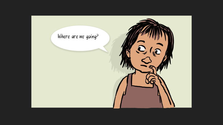 Gabriel: Where are we going?