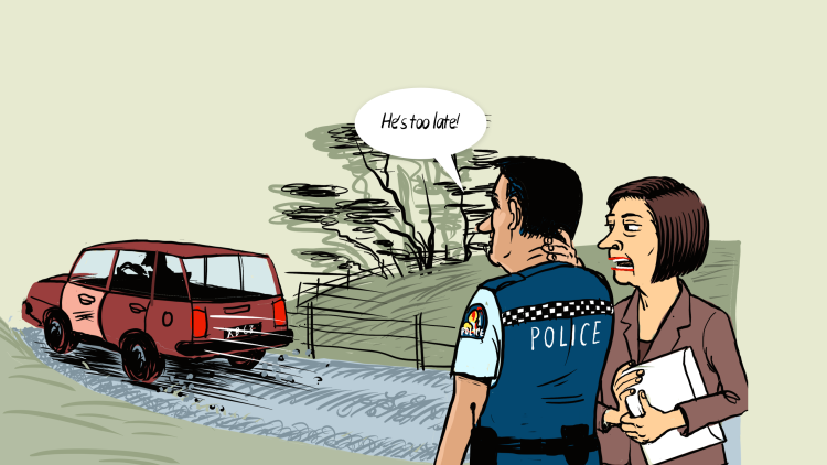 Policeman: He's too late.