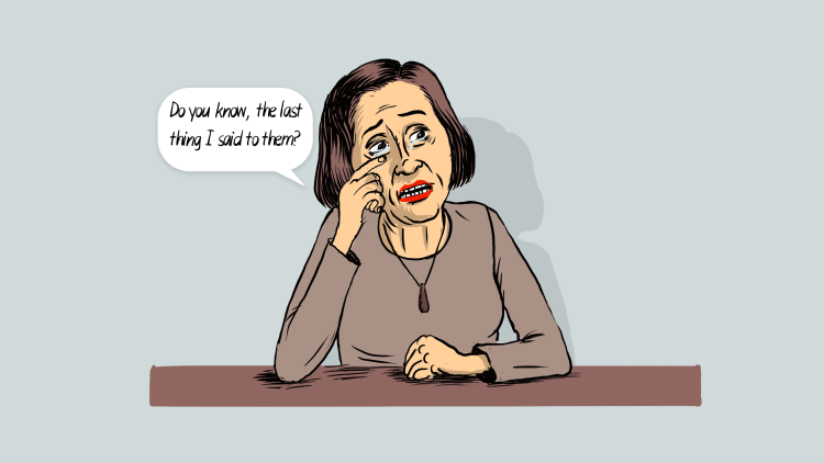 Social worker: Do you know, the last thing I said to them?