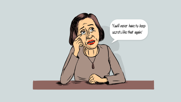 Social worker: You'll never have to keep secrets like that again.