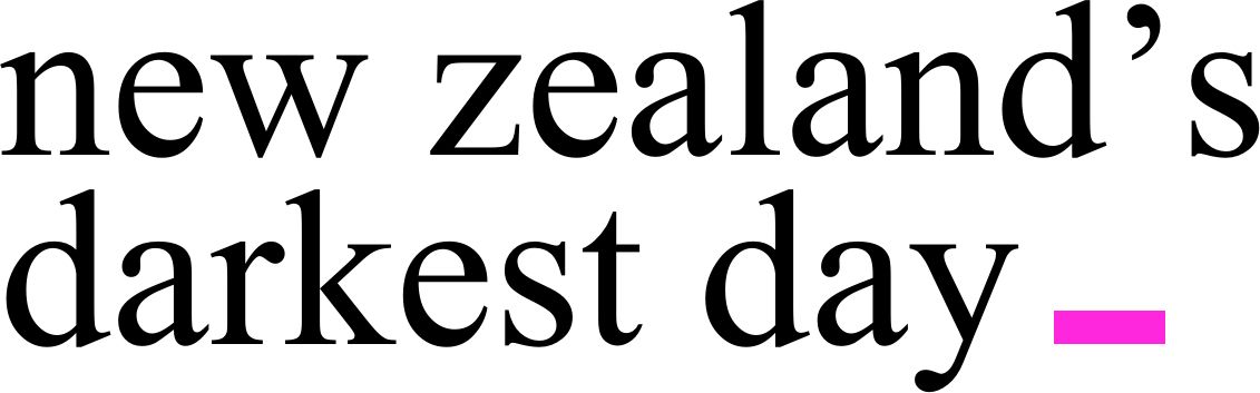 New Zealand's darkest day