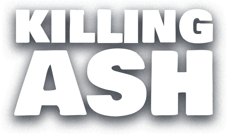 Killing Ash
